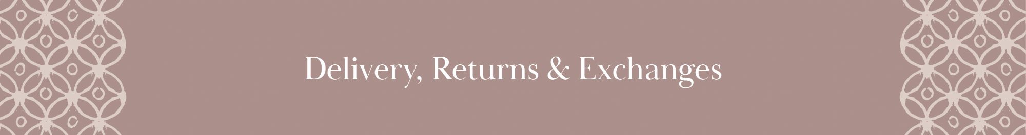 Delivery, Returns & Exchanges