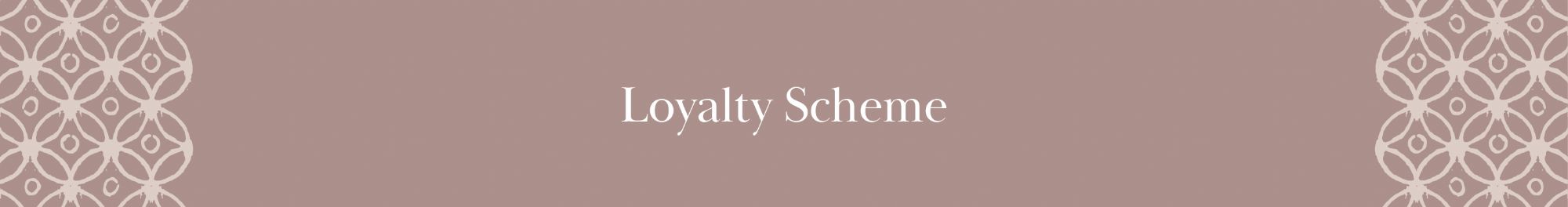 Loyalty Scheme